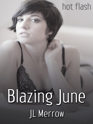 cover image of Blazing June